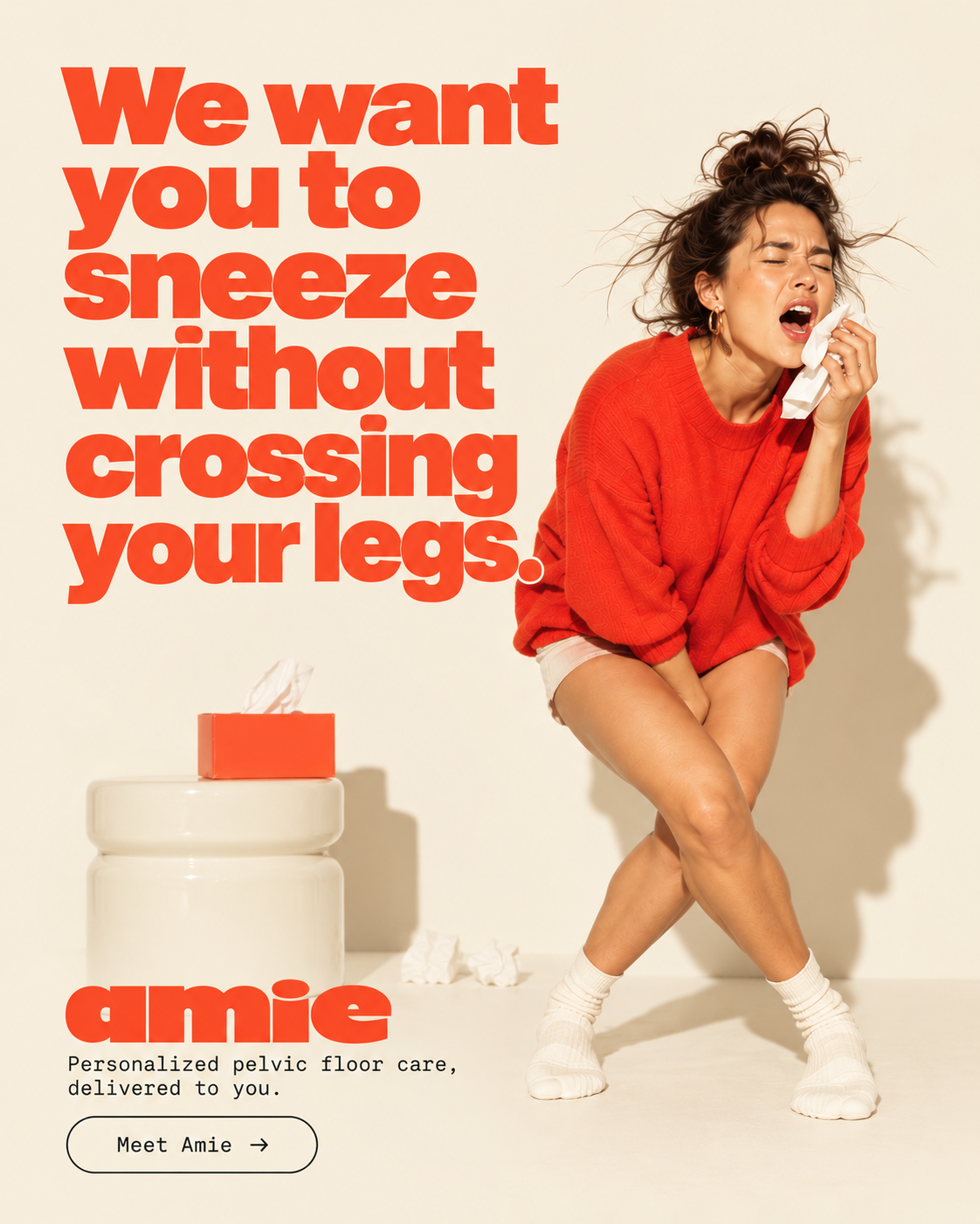 Amie ad: a woman sneezing into a tissue while standing cross-legged